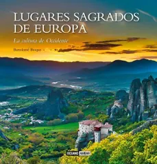 LUGARES SAGRADOS DE EUROPA LA CULTURA DE OCCIDENTE