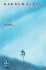 DESCENDER 5 LA REBELION ROBOT