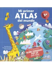 MI PRIMER ATLAS DEL MUNDO (GLOBO TERRAQUEO POP-UP)