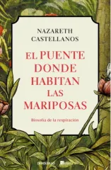 EL PUENTE DONDE HABITAN LAS MARIPOSAS