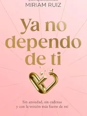 YA NO DEPENDO DE TI