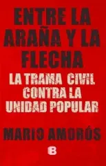 ENTRE LA ARAÑA Y LA FLECHA