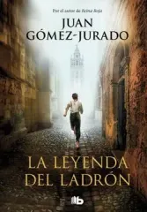 LA LEYENDA DEL LADRON
