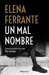 UN MAL NOMBRE SAGA DOS AMIGAS 2