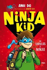 NINJA KID DE TIRILLAS A NINJA
