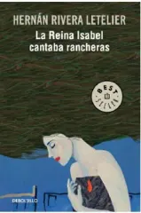 LA REINA ISABEL CANTABA RANCHERAS