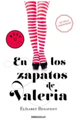 EN LOS ZAPATOS DE VALERIA