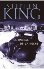 EL UMBRAL DE LA NOCHE