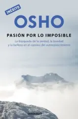 PASION POR LO IMPOSIBLE