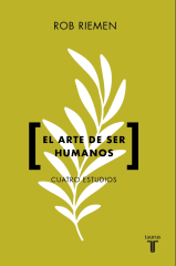 EL ARTE DE SER HUMANOS