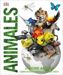 ANIMALES EL REINO ANIMAL COMO NUNCA ANTES LO HABIAS VISTO