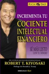 INCREMENTA TU COCIENTE INTELECTUAL FINANCIERO