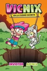 VICNIX EN LA CIUDAD SECRETA
