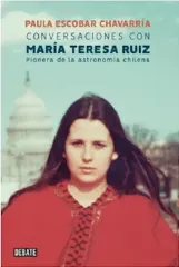 CONVERSACIONES CON MARIA TERESA RUIZ