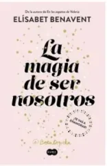 LA MAGIA DE SER NOSOTROS SOFIA 2