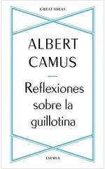 REFLEXIONES SOBRE LA GUILLOTINA