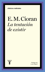 LA TENTACION DE EXISTIR