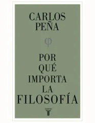 POR QUE IMPORTA LA FILOSOFIA