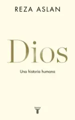 DIOS UNA HISTORIA HUMANA