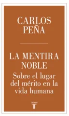 LA MENTIRA NOBLE