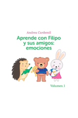 APRENDE CON FILIPO Y SUS AMIGOS EMOCIONES VOLUMEN 1