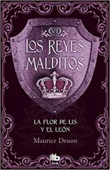 LOS REYES MALDITOS 6 LA FLOR DE LIS Y EL LEON