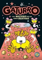 GATURRO 1 Y EL MISTERIO DE LAS CINCO AGATHAS