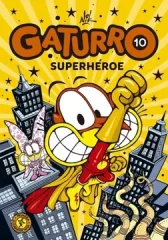 GATURRO 10 SUPERHEROE