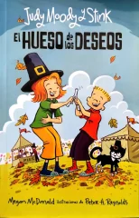 JUDY MOODY Y STINK EL HUESO DE LOS DESEOS