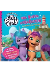 MY LITTLE PONY UNA NUEVA GENERACION