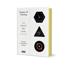 LA TEORIA DEL TODO EDICION ILUSTRADA