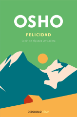 FELICIDAD. LA ÚNICA RIQUEZA VERDADERA