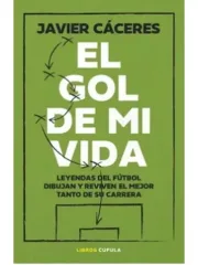 EL GOL DE MI VIDA