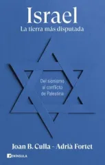 ISRAEL LA TIERRA MÁS DISPUTADA