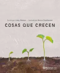 COSAS QUE CRECEN