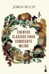 CUENTOS CLASICOS PARA CONOCERTE MEJOR