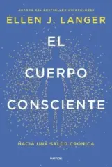 EL CUERPO CONSCIENTE