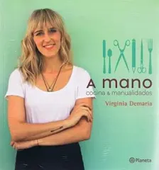 A MANO COCINA Y MANUALIDADES