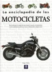LA ENCICLOPEDIA DE LAS MOTOCICLETAS