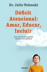 DEFICIT ATENCIONAL AMAR EDUCAR INCLUIR