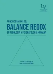 PRINCIPIOS BASICOS DEL BALANCE REDOX EN FISIOLOGIA Y FISIOPATOLOGIA HUMANA