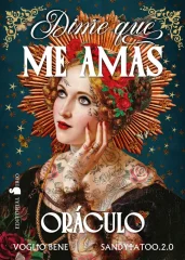 DIME QUE ME AMAS. ORACULO (LIBRO + CARTAS)