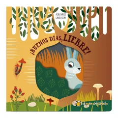 BUENOS DIAS LIEBRE (PEQUEÑAS HISTORIAS DE LA NATURALEZA)