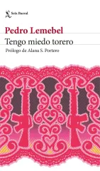 TENGO MIEDO TORERO EDICIÓN 2026