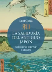 LA SABIDURIA DEL ANTIGUO JAPON