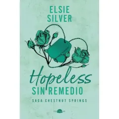 HOPELESS SIN REMEDIO (CHESTNUT SPRINGS 5)