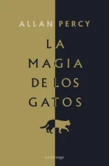 LA MAGIA DE LOS GATOS