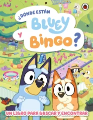 BLUEY. ¿DONDE ESTA BLUEY Y BINGO? (WHERE