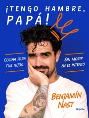 ¡TENGO HAMBRE PAPA!