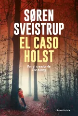 CASO HOLST, EL